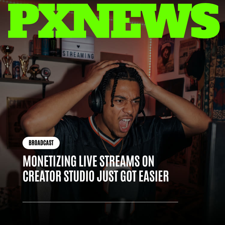 Monetizing Live Streams on Creator Studio Just Got Easier